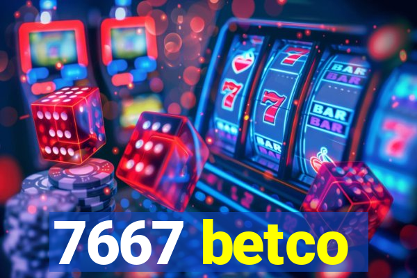 7667 betco